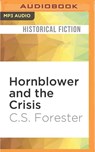 Hornblower and the Crisis -  - 9781536640069