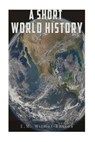 A Short World History - WILMOT-BUXTON,  E. M. - 9781537081441