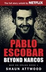 Pablo Escobar - Shaun Attwood - 9781537296302