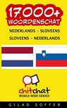 17000+ Nederlands Sloveens Sloveens-nederlands Woordenschat - SOFFER,  Gilad - 9781537608389