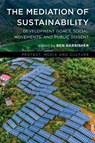 The Mediation of Sustainability - BEN,  De Montfort University Harbisher - 9781538161111