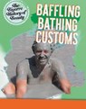 Baffling Bathing Customs - CROY,  Anita - 9781538226926