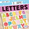 I Spy Letters - Therese M. Shea - 9781538262498