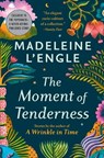 Moment of Tenderness - Madeleine L'Engle - 9781538717837