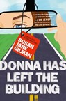 Donna Has Left the Building - Susan Jane Gilman - 9781538762448