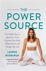 The Power Source - Lauren Roxburgh - 9781538763964