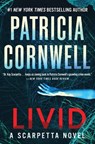Livid: A Scarpetta Novel - Patricia Cornwell - 9781538782095