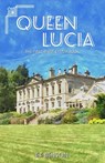 Queen Lucia - BENSON,  E. F. - 9781539637646
