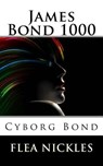 James Bond 1000 - NICKLES,  Flea - 9781540864314