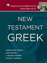 New Testament Greek - HEWETT,  James Allen ; Robbins, C. Michael ; Johnson, Steven R. - 9781540960436
