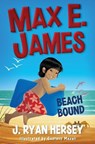 Max E. James: Beach Bound - Gustavo Mazali - 9781541101432
