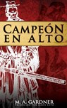 Campeon En Alto - GARDNER,  Mark - 9781541156432