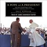 A Pope and a President -  - 9781541410459