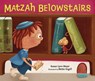 Matzah Belowstairs - Susan Lynn Meyer - 9781541521698
