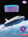 Cutting-Edge Space Tourism - Kevin Kurtz - 9781541574861