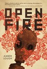 Open Fire - Amber Lough - 9781541590625