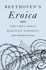 Beethoven's Eroica - James Hamilton-Paterson - 9781541697546