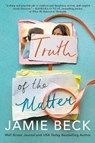 Truth of the Matter - Jamie Beck - 9781542008730
