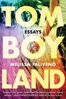 Tomboyland - Melissa Faliveno - 9781542014182