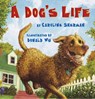 A Dog's Life - Caroline Sherman - 9781542020251
