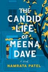 The Candid Life of Meena Dave - Namrata Patel - 9781542039079