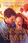 A New Shade of Summer - Nicole Deese - 9781542046688