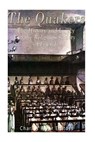 The Quakers: The History and Legacy of the Religious Society of Friends - Charles River - 9781543275490