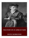 The Story of an African Farm - SCHREINER,  Olive - 9781544123493