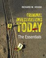 Criminal Investigations Today: The Essentials - Richard M. Hough - 9781544308005