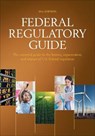 Federal Regulatory Guide - Cq Press - 9781544377223