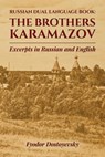 Russian Dual Language Book: The Brothers Karamazov Excerpts in Russian and English - Fyodor Dostoyevsky - 9781544905600