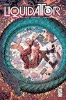 Liquidator #1 - Peter Milligan - 9781545826058