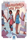Navigating With You Vol. 2 - Jeremy Whitley - 9781545835869