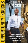 Opportunity Knocks - Senator Tim Scott - 9781546059127