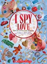 I Spy Love - Walter Wick - 9781546119784