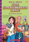 Dawn's Wicked Stepsister (the Baby-Sitters Club #31): Volume 31 - Ann M. Martin - 9781546179252