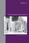 Co-Teaching for Administrators - Barbara a. Conway Ed D. - 9781546876502