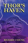 Thor's Haven - Richard S Young - 9781547134984