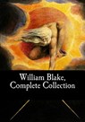 William Blake, Complete Collection - William Blake - 9781548252021