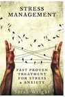Stress Management - Sarah (Royal Holloway University of London UK) Wright - 9781548758516