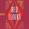 Red Clocks -  - 9781549116339