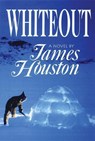 Whiteout - HOUSTON,  James - 9781550050523