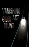 Vanishing Act - Blunt Giles - 9781550965834