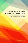 Developing Public Policy - Bobby Siu - 9781551305493