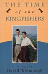 Time of the Kingfishers - WATMOUGH,  David - 9781551520087