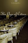 The Age Of Cities - Brett Josef Grubisic - 9781551522128
