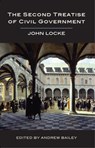 The Second Treatise of Civil Government - John Locke - 9781554811564