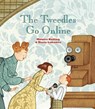 The Tweedles Go Online - Monica Kulling - 9781554983537