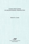 Elijah and Elisha in Socioliterary Perspective - Robert B. Coote - 9781555407094