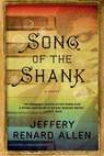 Song of the Shank - Jeffery Renard Allen - 9781555970925